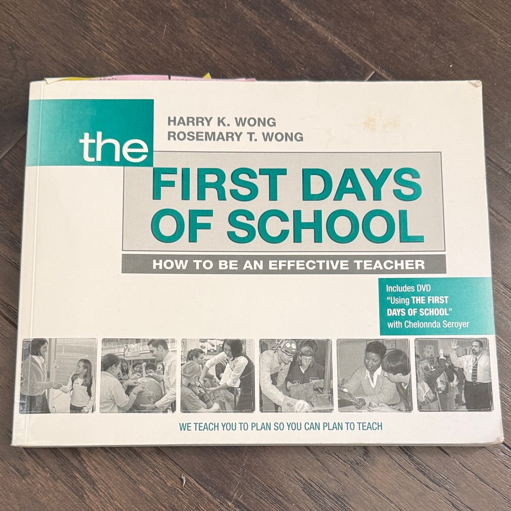 The First Days of School by Harry K. And Rosemary T. Wong